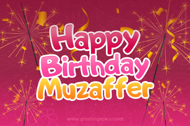 Happy Birthday Muzaffer Image with sparklers