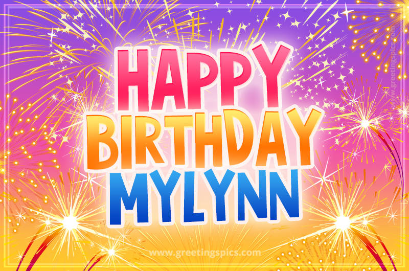 Happy Birthday Mylynn Picture with fireworks