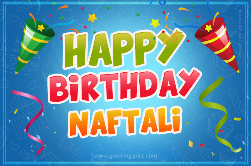 Happy Birthday Naftali picture with confetti and party poppers