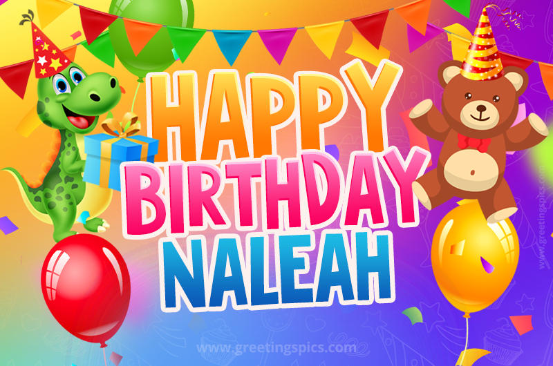 Happy Birthday Naleah Image for a child with cute dinosaur and bear