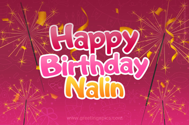 Happy Birthday Nalin Image with sparklers