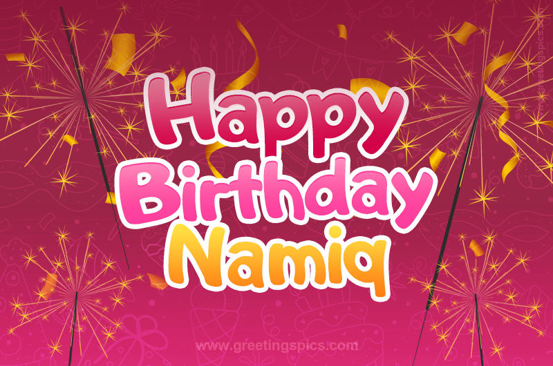 Happy Birthday Namiq Image with sparklers