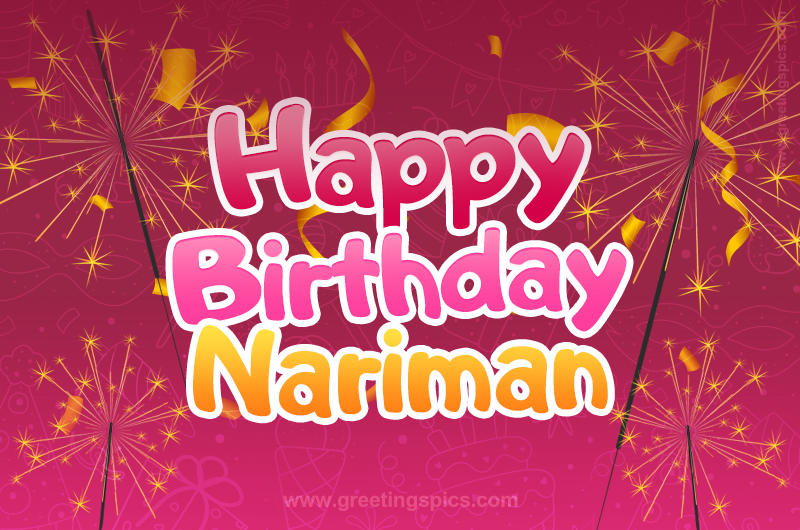 Happy Birthday Nariman Image with sparklers