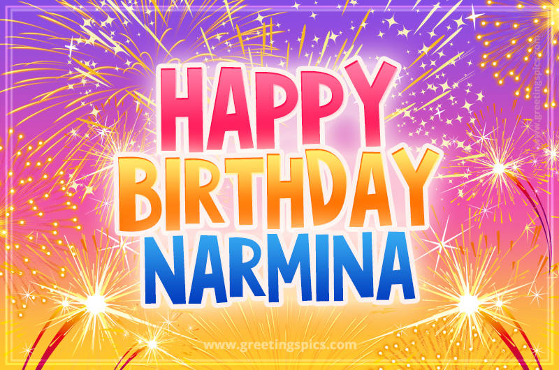 Happy Birthday Narmina Picture with fireworks