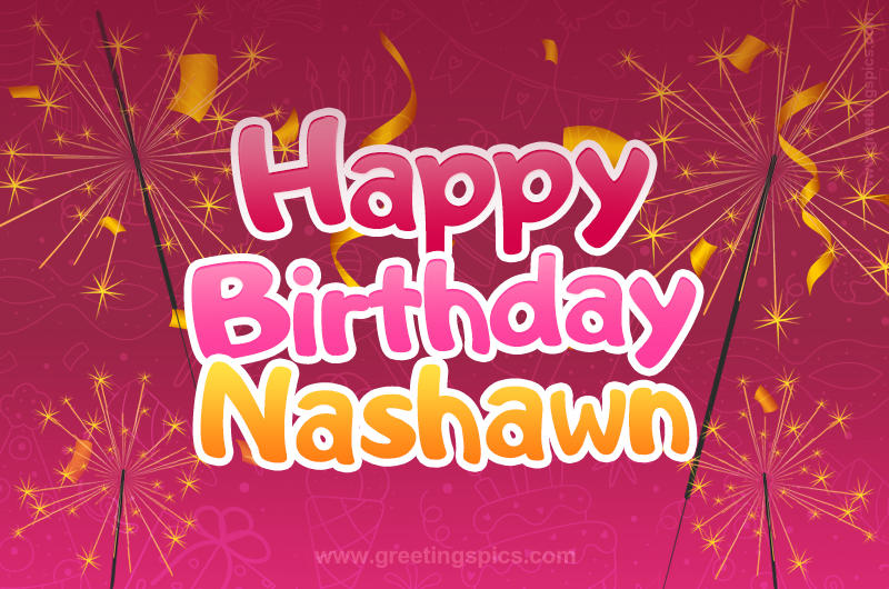 Happy Birthday Nashawn Image with sparklers