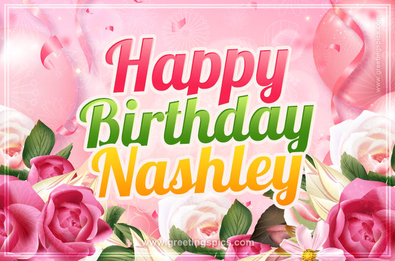 Image with gentle pink background and flowers Happy Birthday Nashley