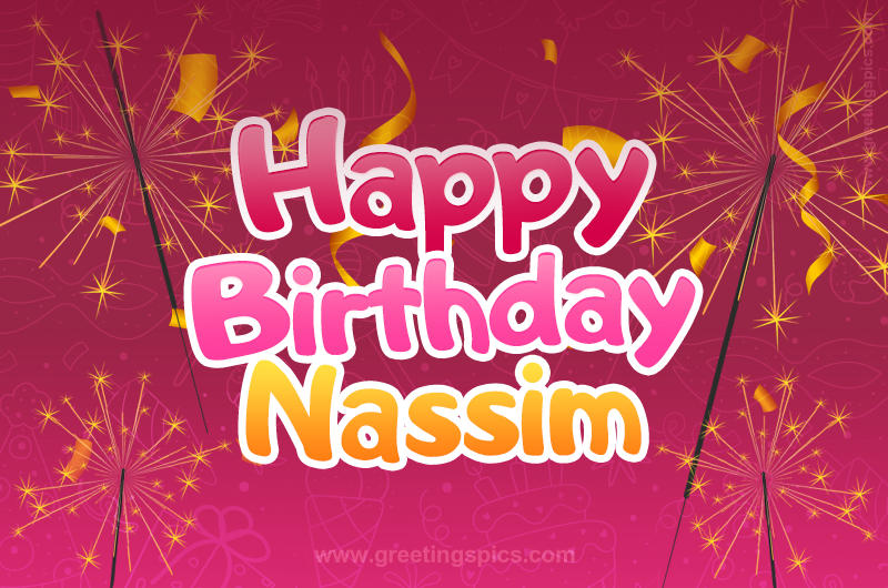 Happy Birthday Nassim Image with sparklers