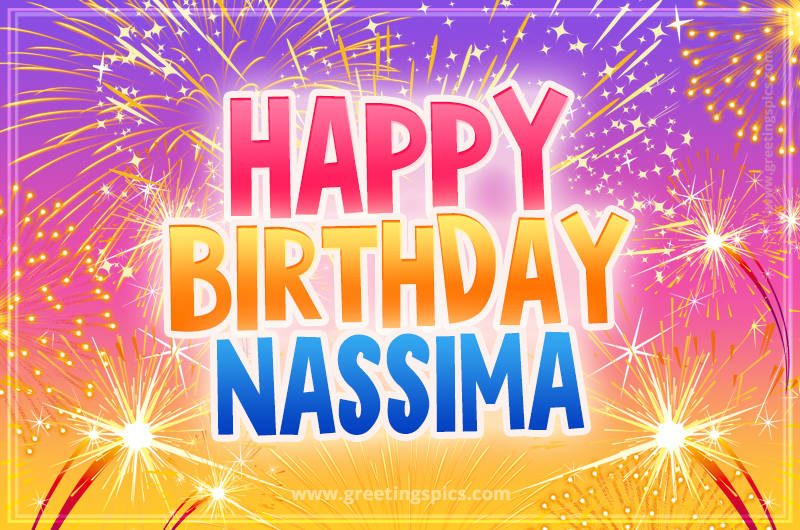 Happy Birthday Nassima Picture with fireworks