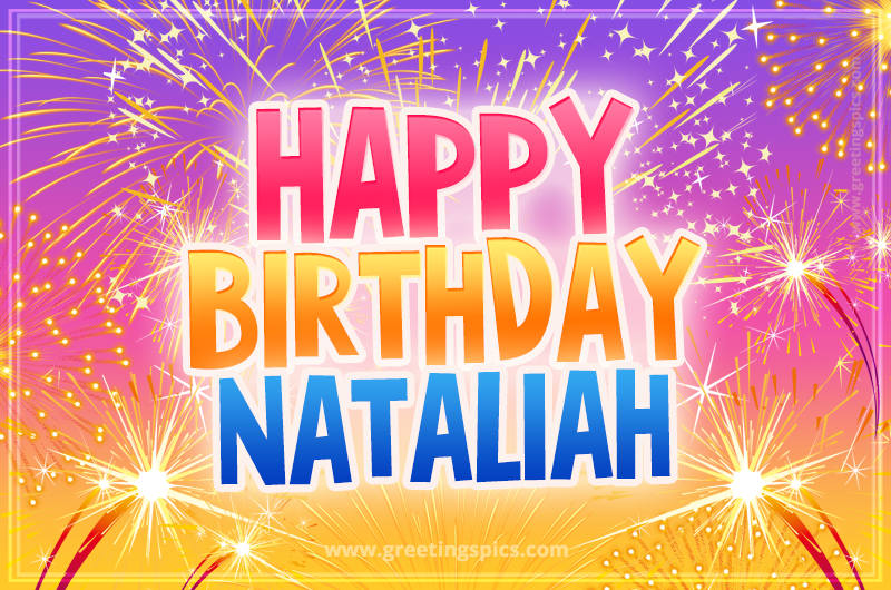 Happy Birthday Nataliah Picture with fireworks