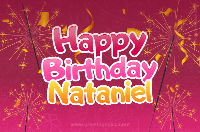 Happy Birthday Nataniel Image with sparklers