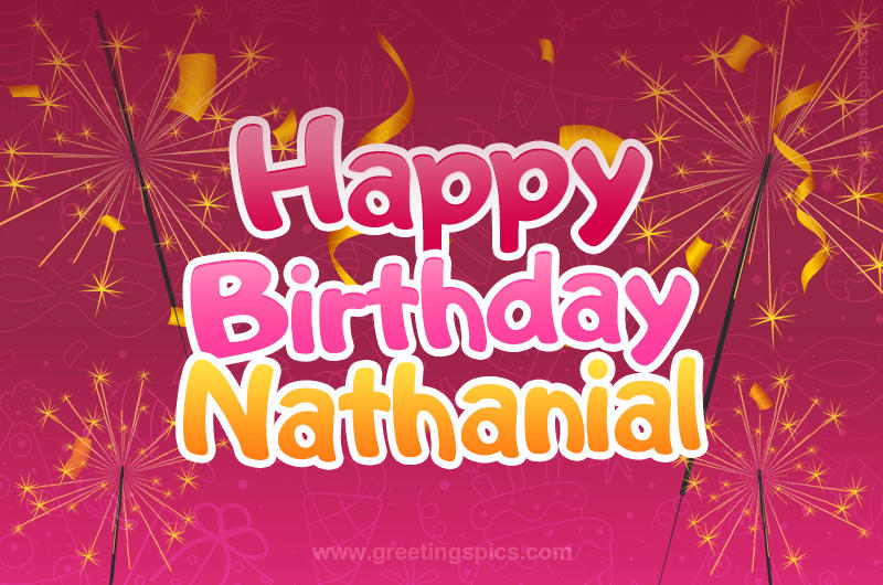 Happy Birthday Nathanial Image with sparklers