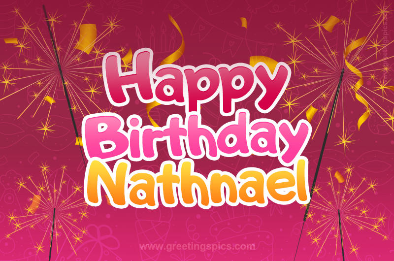 Happy Birthday Nathnael Image with sparklers