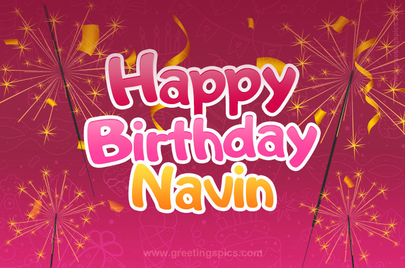 Happy Birthday Navin Image with sparklers