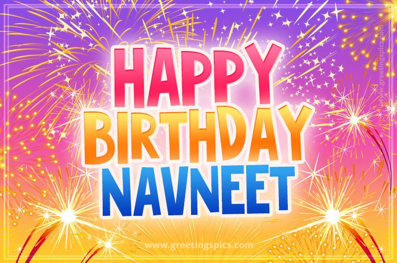 Happy Birthday Navneet Picture with fireworks