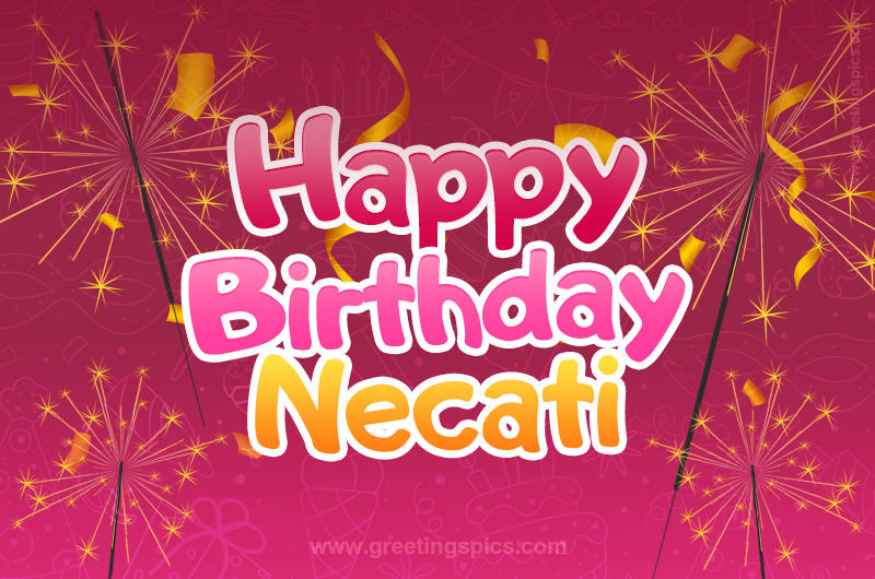 Happy Birthday Necati Image with sparklers