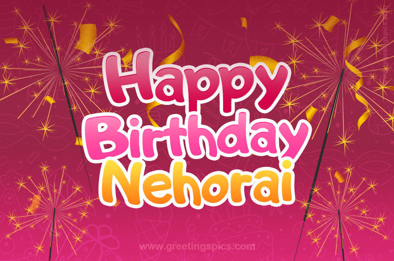 Happy Birthday Nehorai Image with sparklers