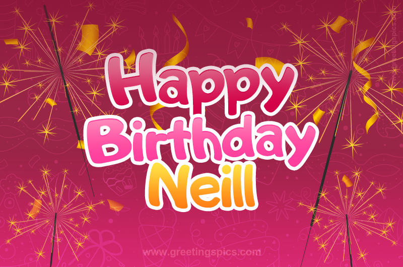 Happy Birthday Neill Image with sparklers