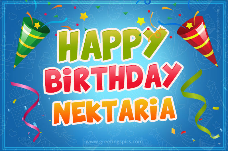 Happy Birthday Nektaria picture with confetti and party poppers