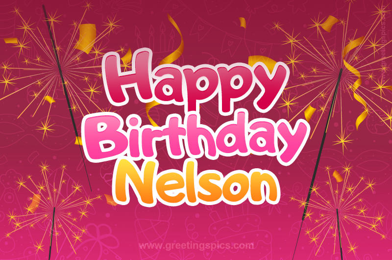 Happy Birthday Nelson Image with sparklers