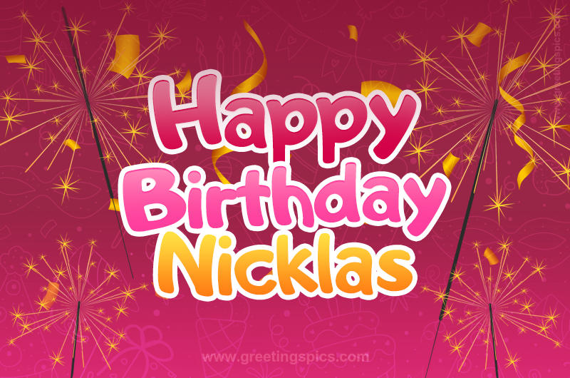 Happy Birthday Nicklas Image with sparklers