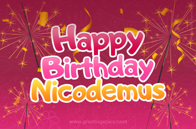 Happy Birthday Nicodemus Image with sparklers