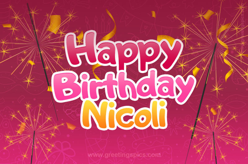 Happy Birthday Nicoli Image with sparklers