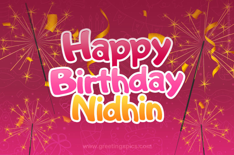 Happy Birthday Nidhin Image with sparklers