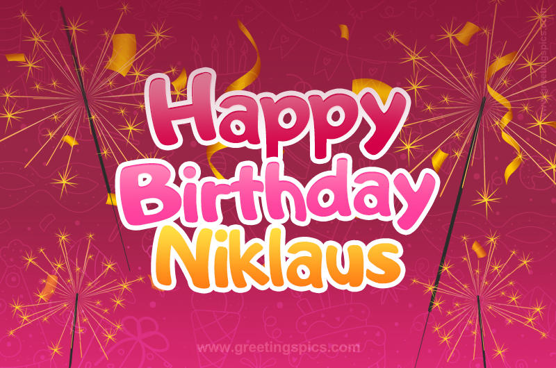 Happy Birthday Niklaus Image with sparklers