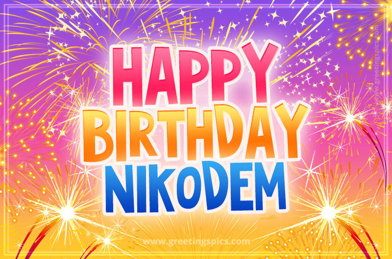 Happy Birthday Nikodem Picture with fireworks