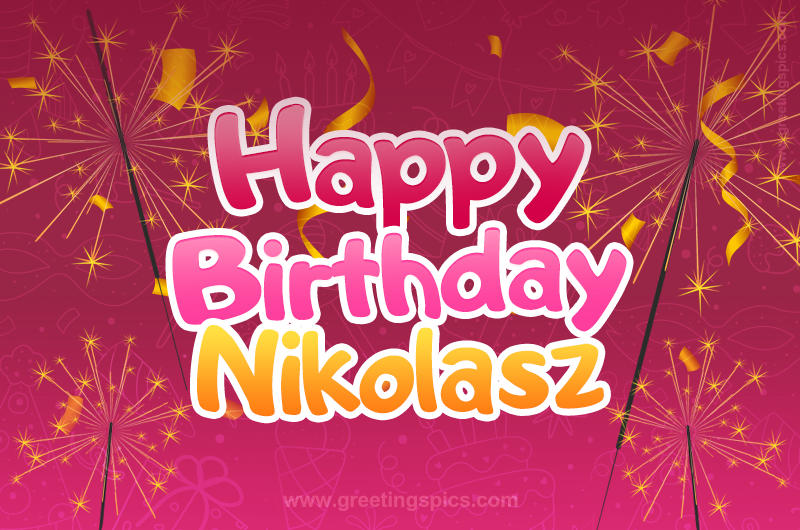 Happy Birthday Nikolasz Image with sparklers