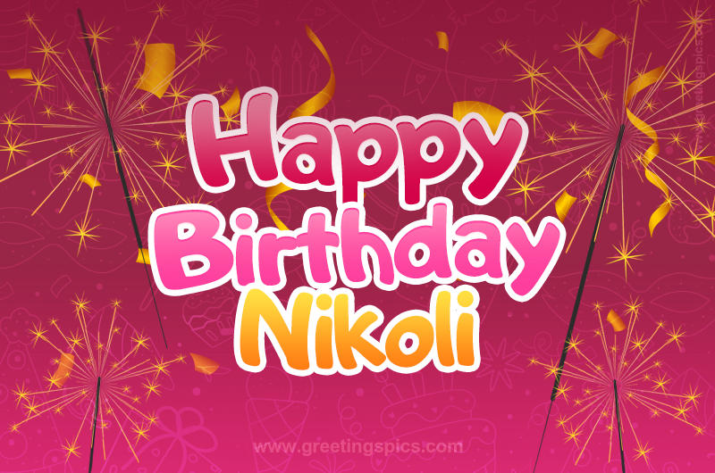 Happy Birthday Nikoli Image with sparklers