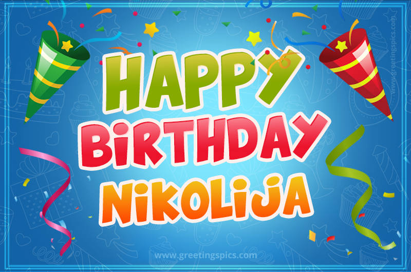 Happy Birthday Nikolija picture with confetti and party poppers