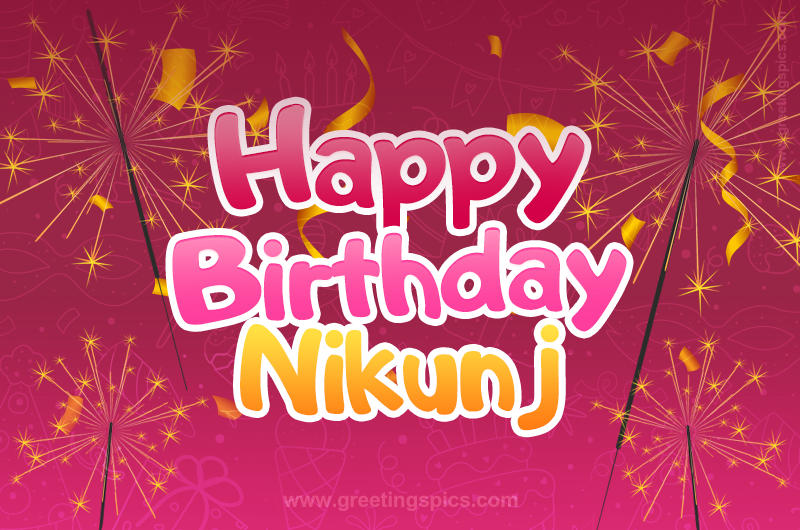 Happy Birthday Nikunj Image with sparklers