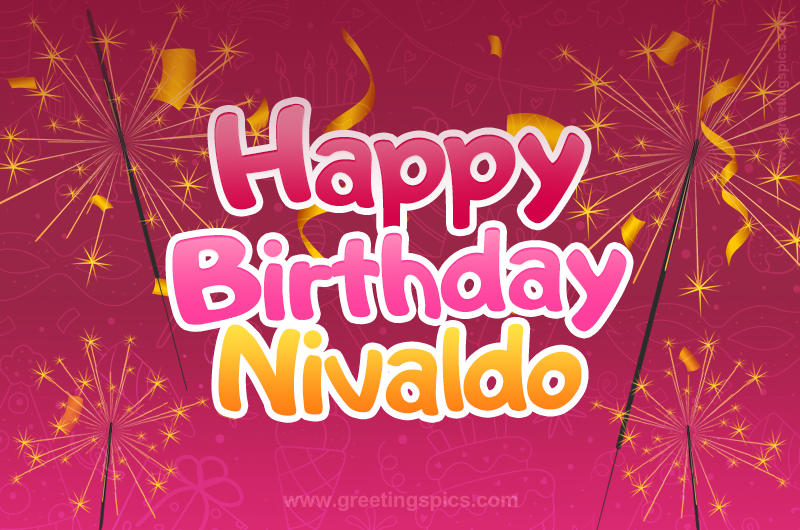 Happy Birthday Nivaldo Image with sparklers