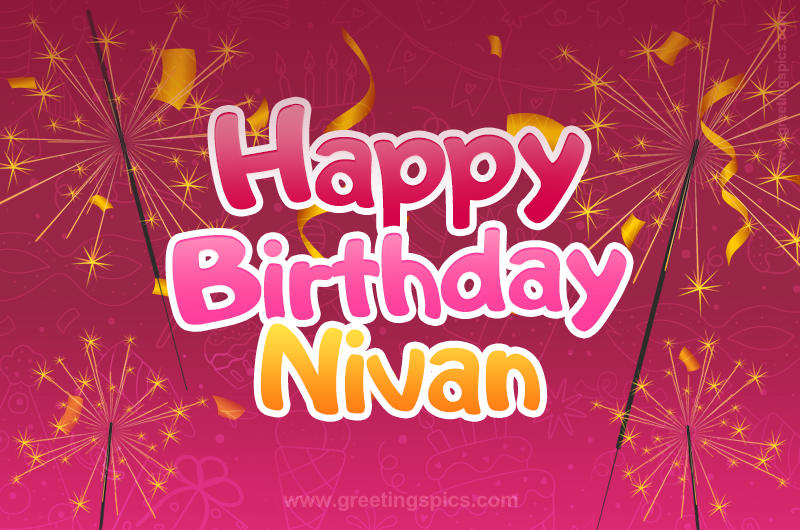 Happy Birthday Nivan Image with sparklers