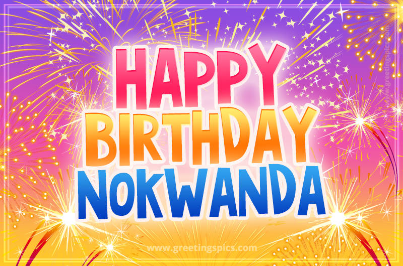 Happy Birthday Nokwanda Picture with fireworks