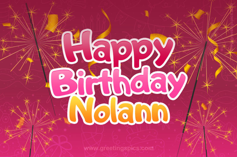 Happy Birthday Nolann Image with sparklers