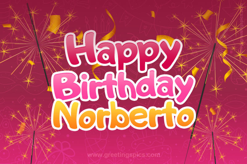 Happy Birthday Norberto Image with sparklers