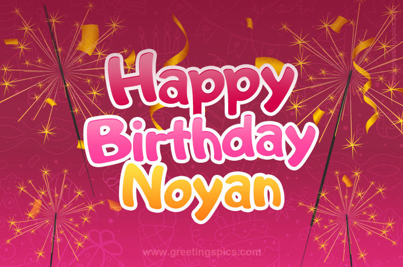 Happy Birthday Noyan Image with sparklers