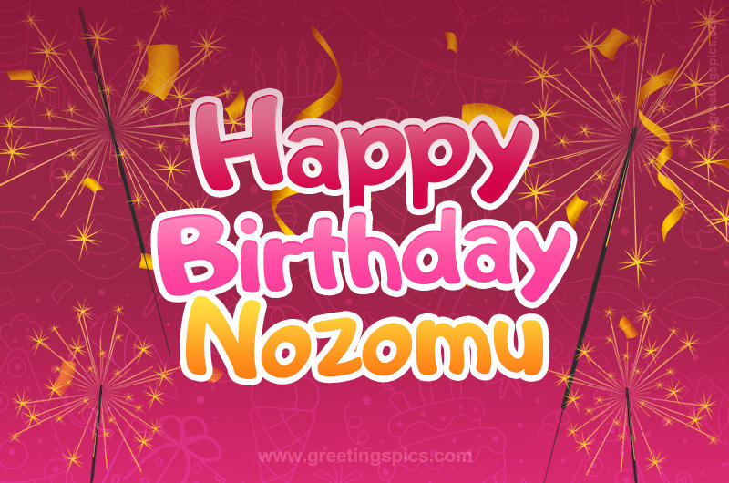 Happy Birthday Nozomu Image with sparklers