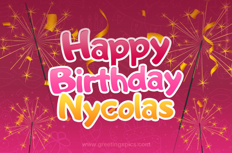 Happy Birthday Nycolas Image with sparklers