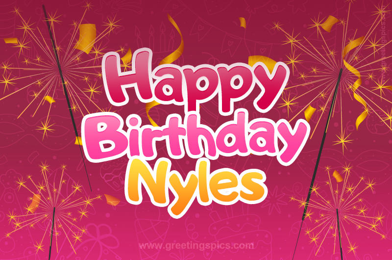 Happy Birthday Nyles Image with sparklers