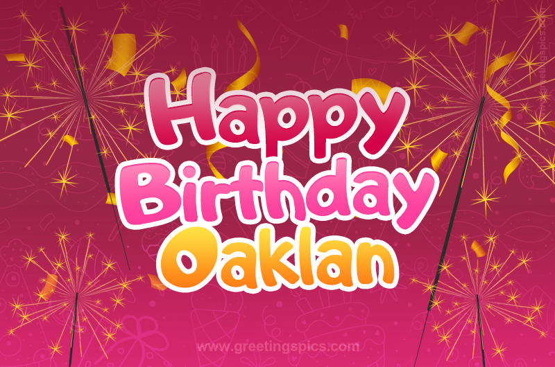 Happy Birthday Oaklan Image with sparklers