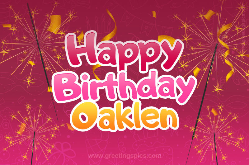 Happy Birthday Oaklen Image with sparklers