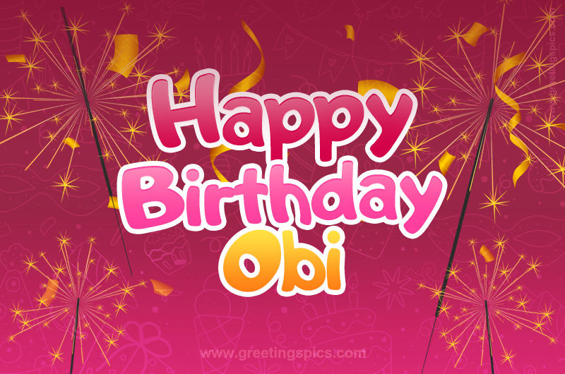 Happy Birthday Obi Image with sparklers