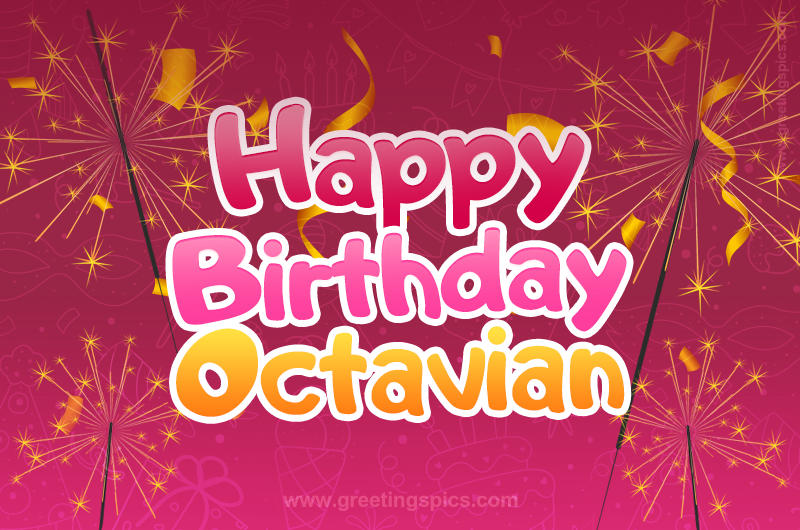 Happy Birthday Octavian Image with sparklers