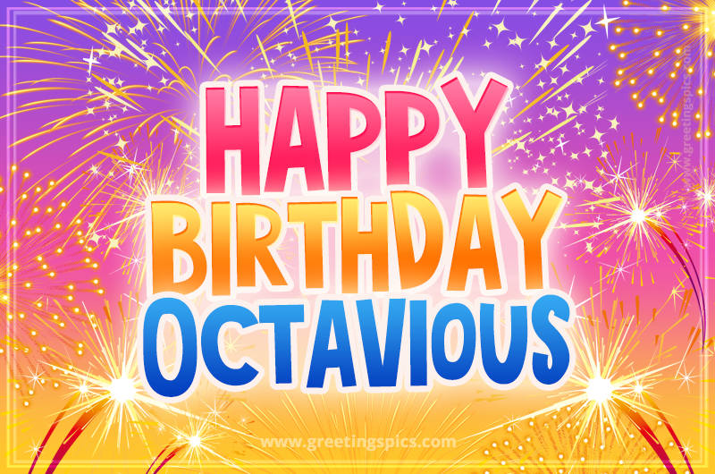 Happy Birthday Octavious Picture with fireworks