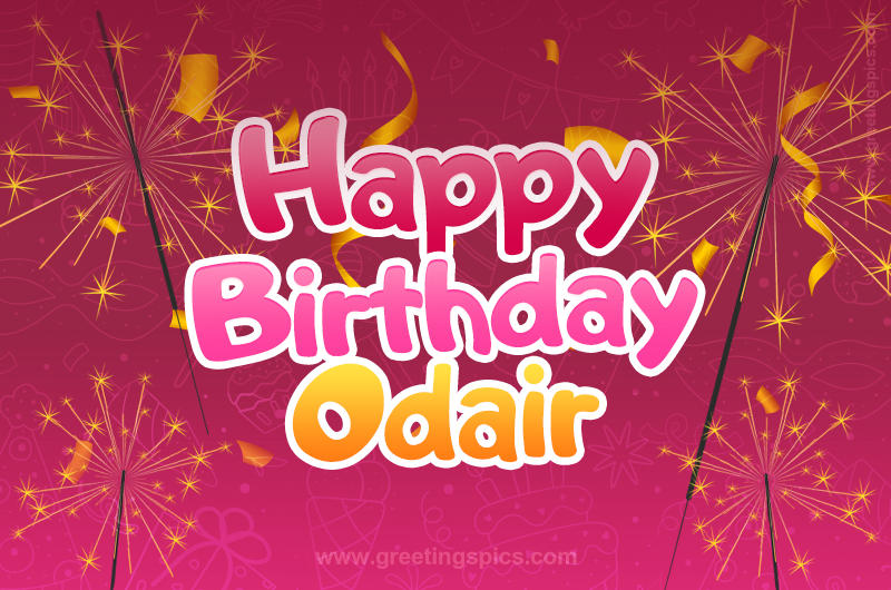 Happy Birthday Odair Image with sparklers