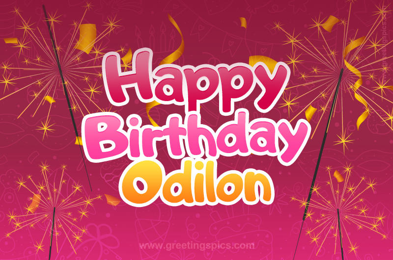 Happy Birthday Odilon Image with sparklers