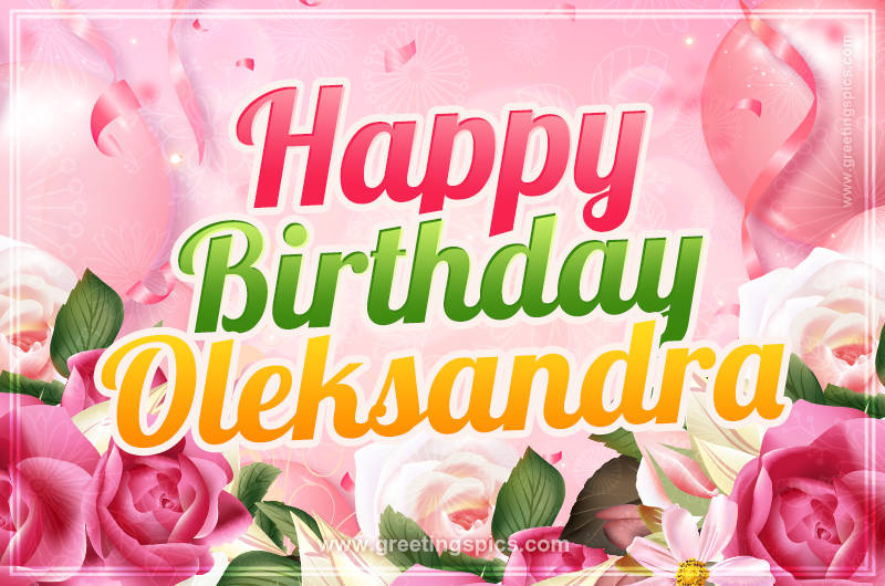 Image with gentle pink background and flowers Happy Birthday Oleksandra